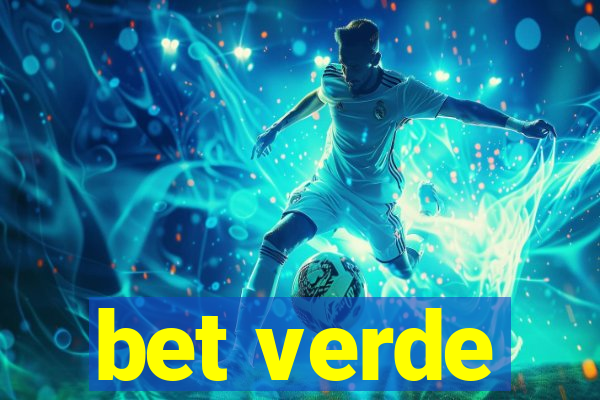 bet verde